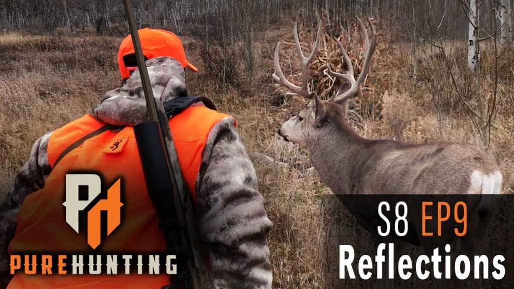 Reflection 809 – Deer Hunting Tour